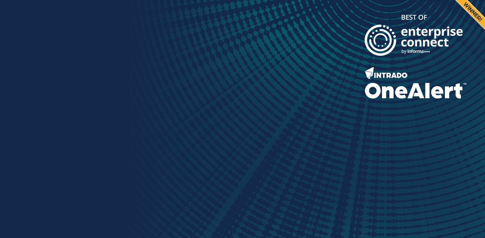 OneAlert wins Best Innovation in Security and Compliance at Enterprise Connect
