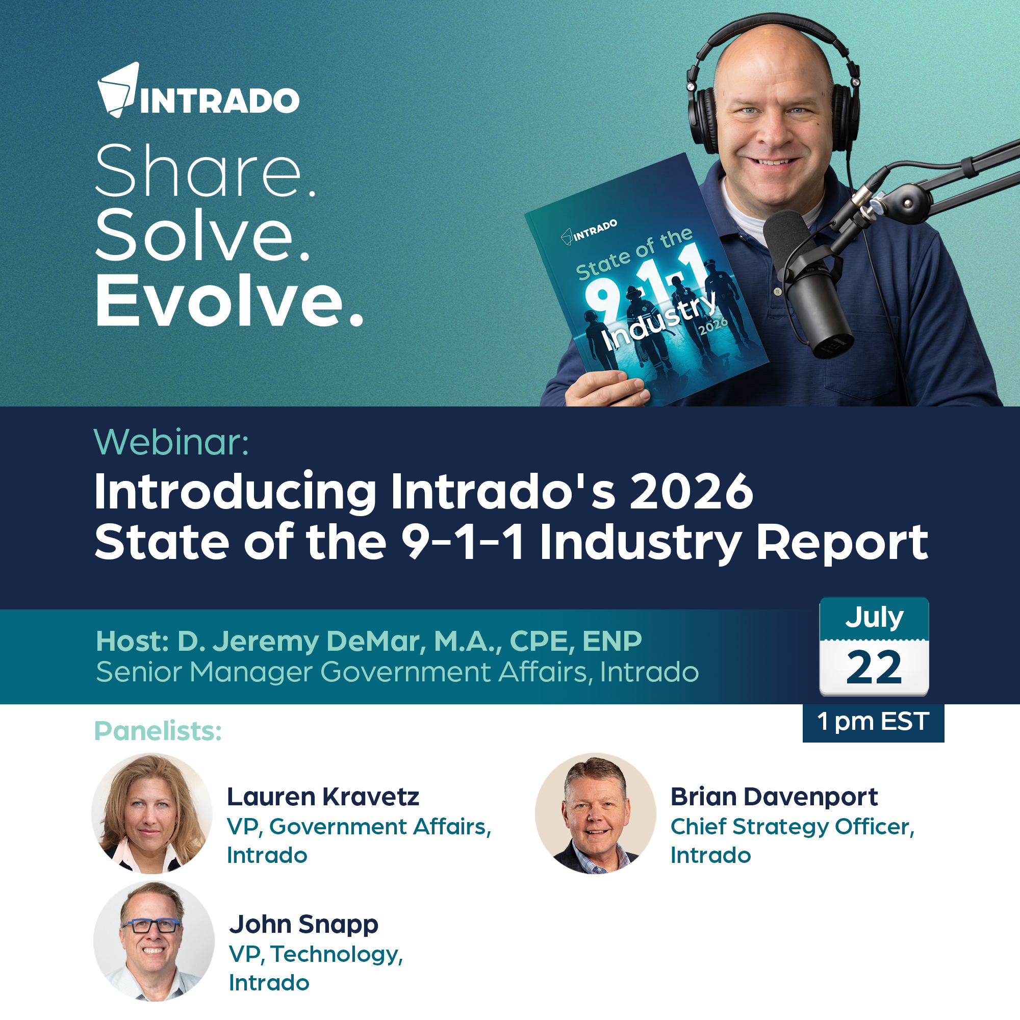 D. Jeremy DeMar wearing a headset with a boom mic, holding Intrado's 2026 State of the 9-1-1 Industry Report